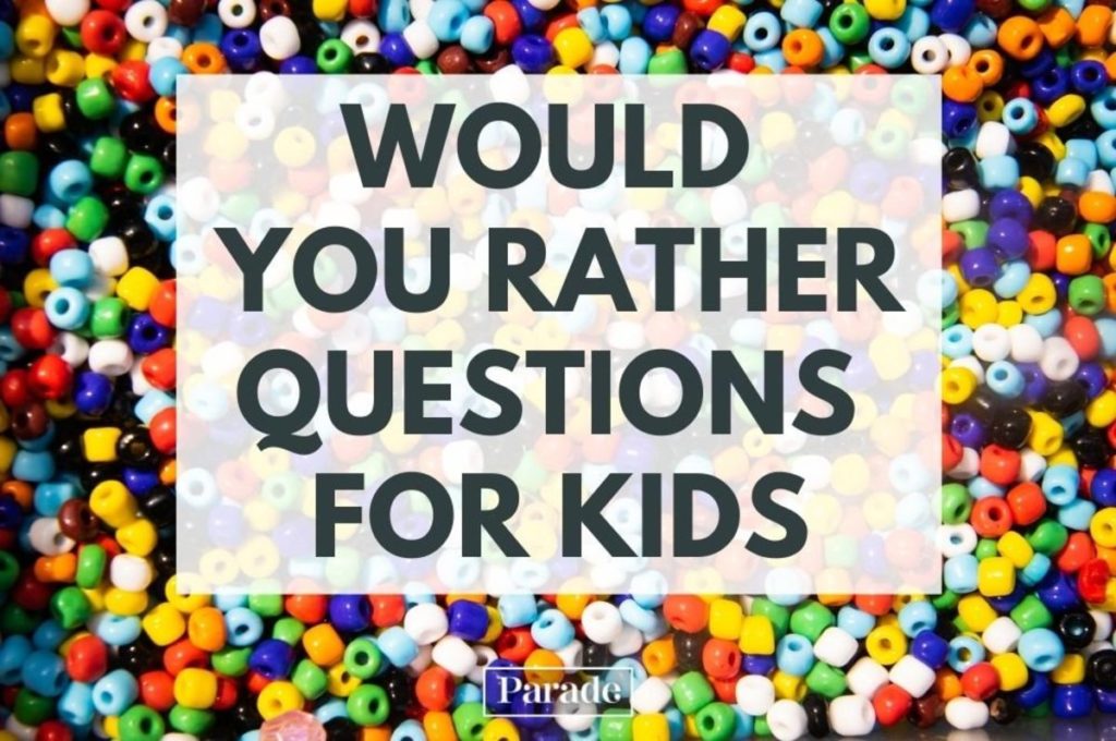 would you rather questions for kids jpg