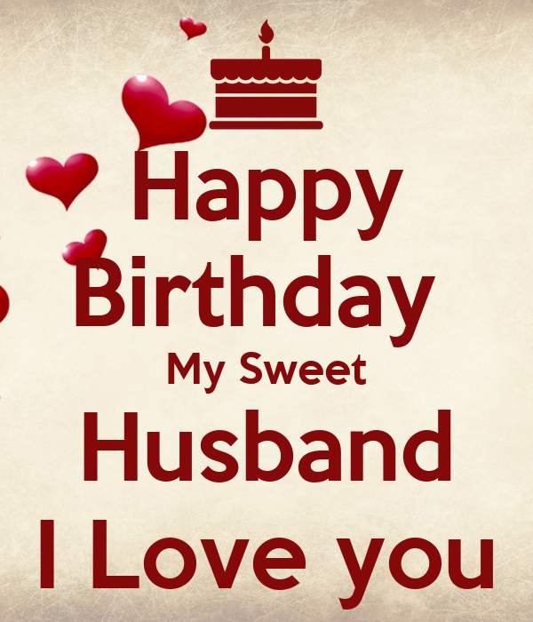 Husband Birthday Wishes! 150 of the Best Ways to Wish Him a Happy Birthday