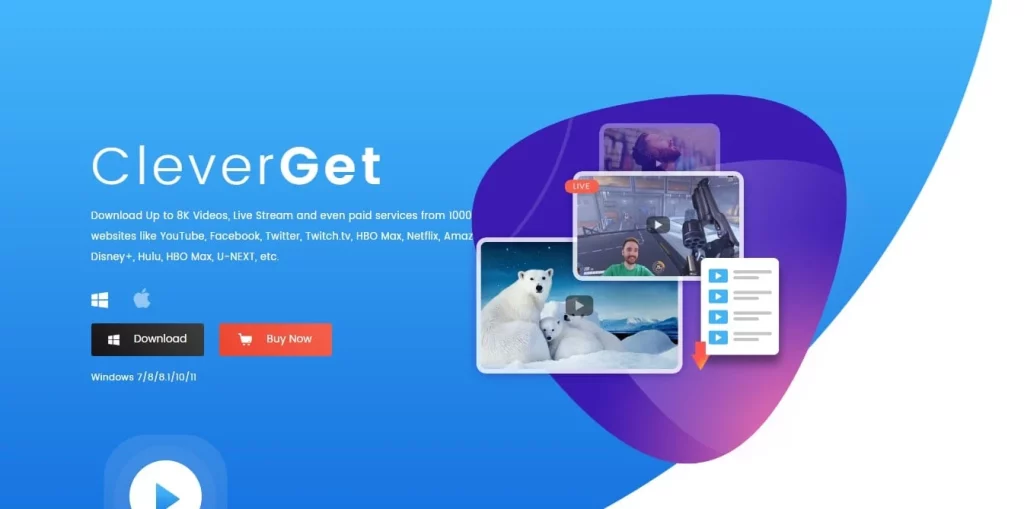 CleverGet – Ultimate Video Downloader